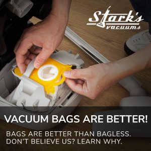 Vacuum bags are better than bagless vacuums - Stark's Vacuums explains why