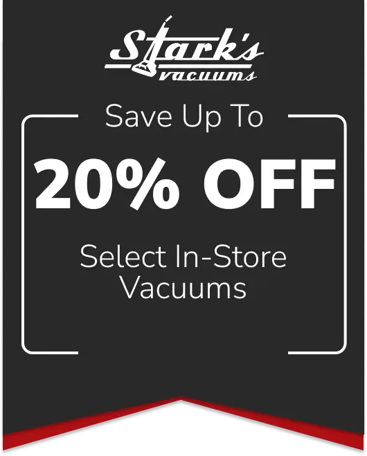 Sale: In-store only, 20% OFF select in-store vacuums..